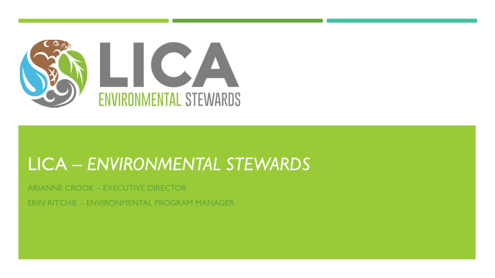 Lica – Environmental Stewards