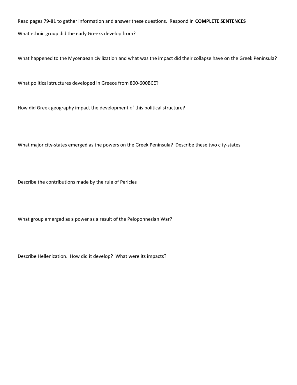 Read Pages 79-81 to Gather Information and Answer These Questions. Respond in COMPLETE