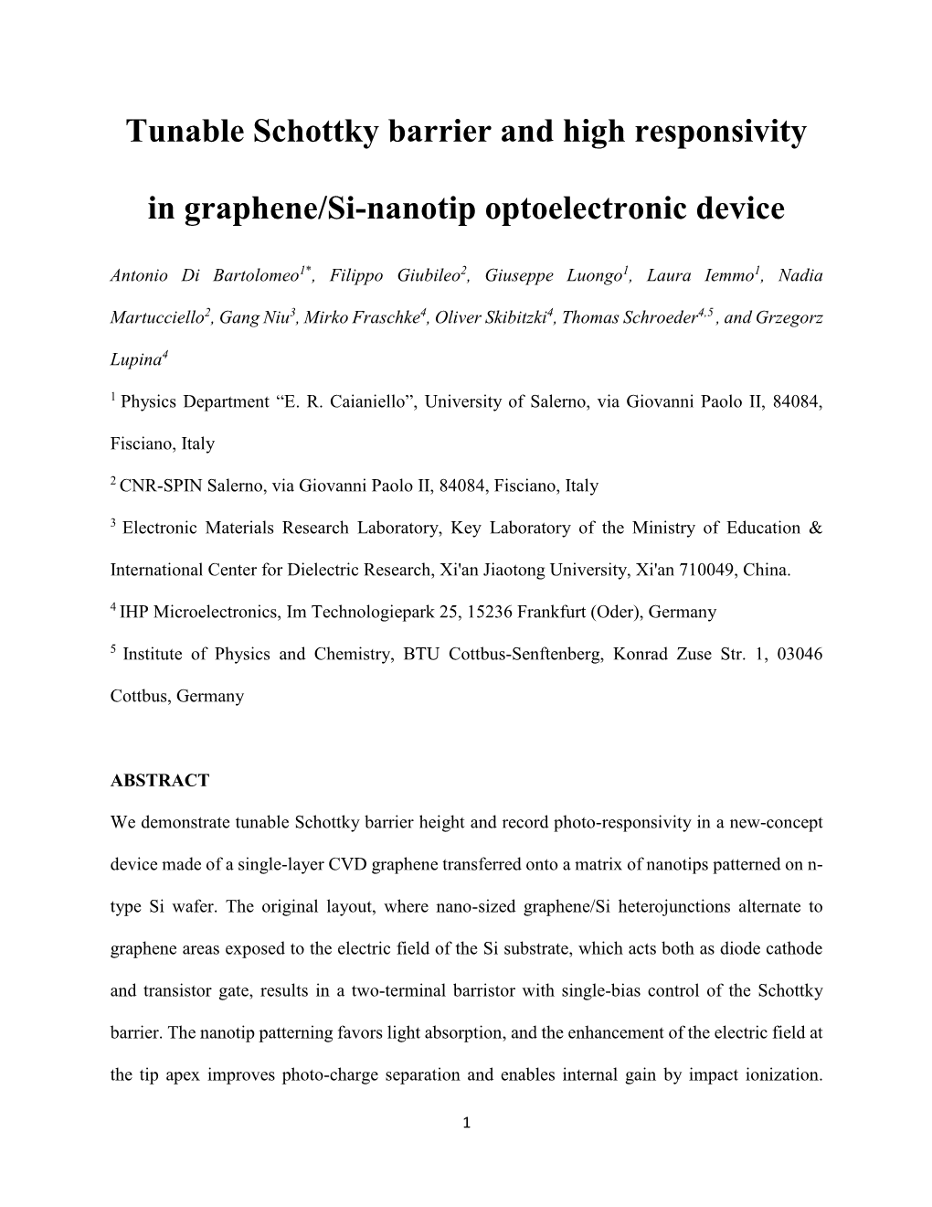 Tunable Schottky Barrier and High Responsivity in Graphene/Si-Nanotip