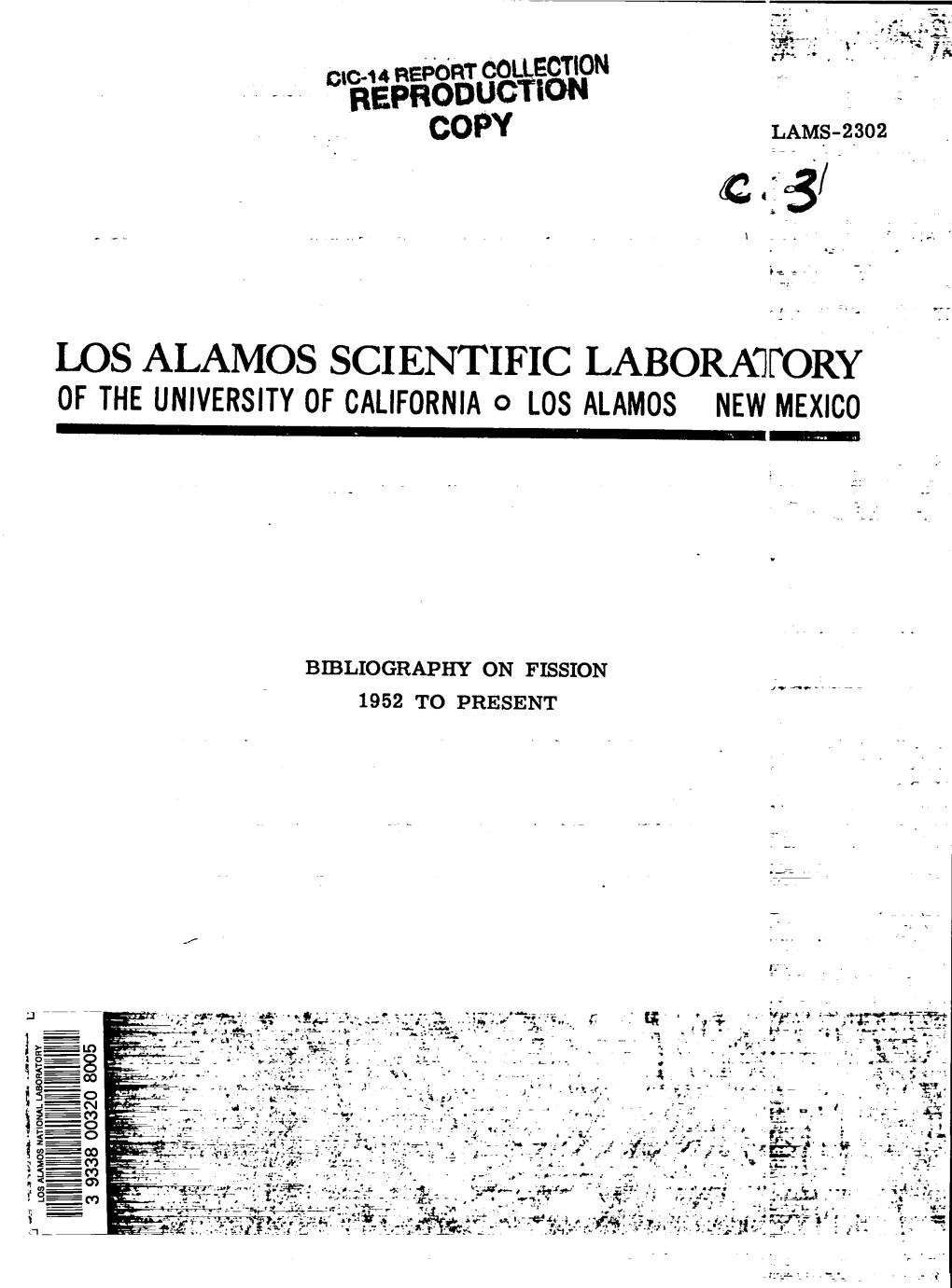 LOS ALAMOS SCIENTIFIC Labora7rory of THEUNIVERSITYOF Californiao LOSALAMOS NEW MEXICO