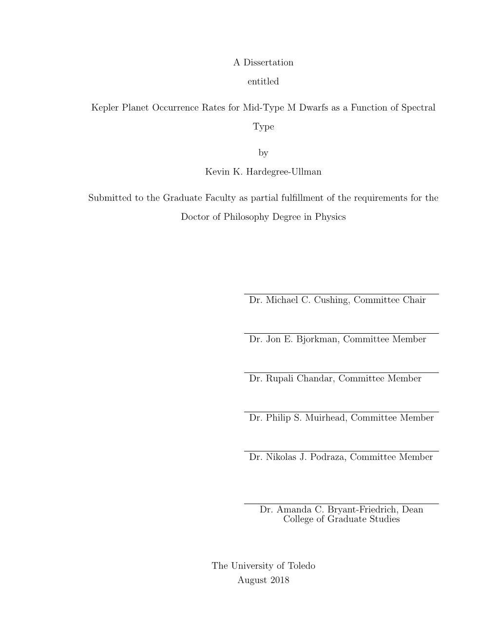 A Dissertation Entitled Kepler Planet Occurrence Rates for Mid-Type M