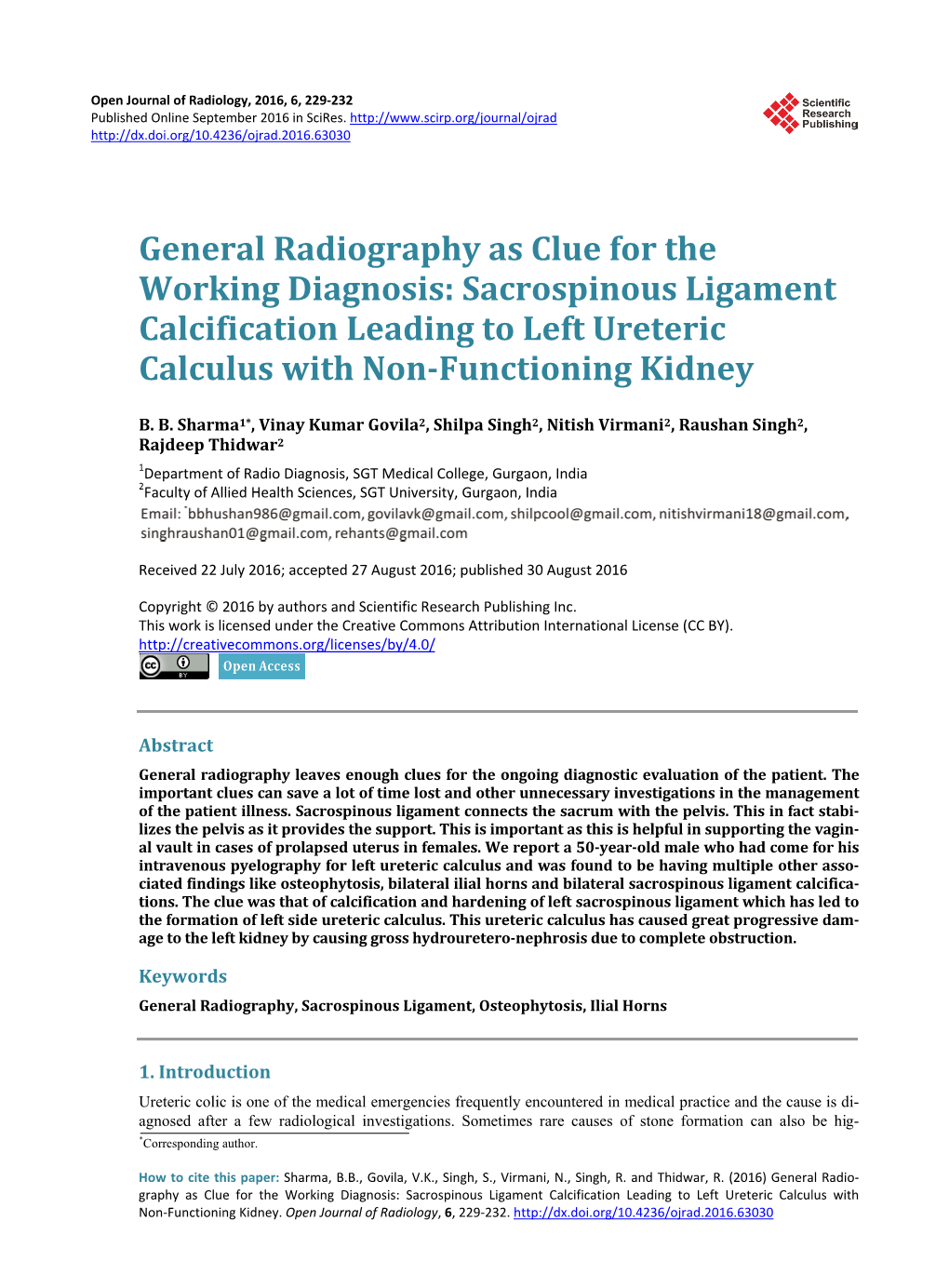 Sacrospinous Ligament Calcification Leading to Left Ureteric Calculus with Non-Functioning Kidney