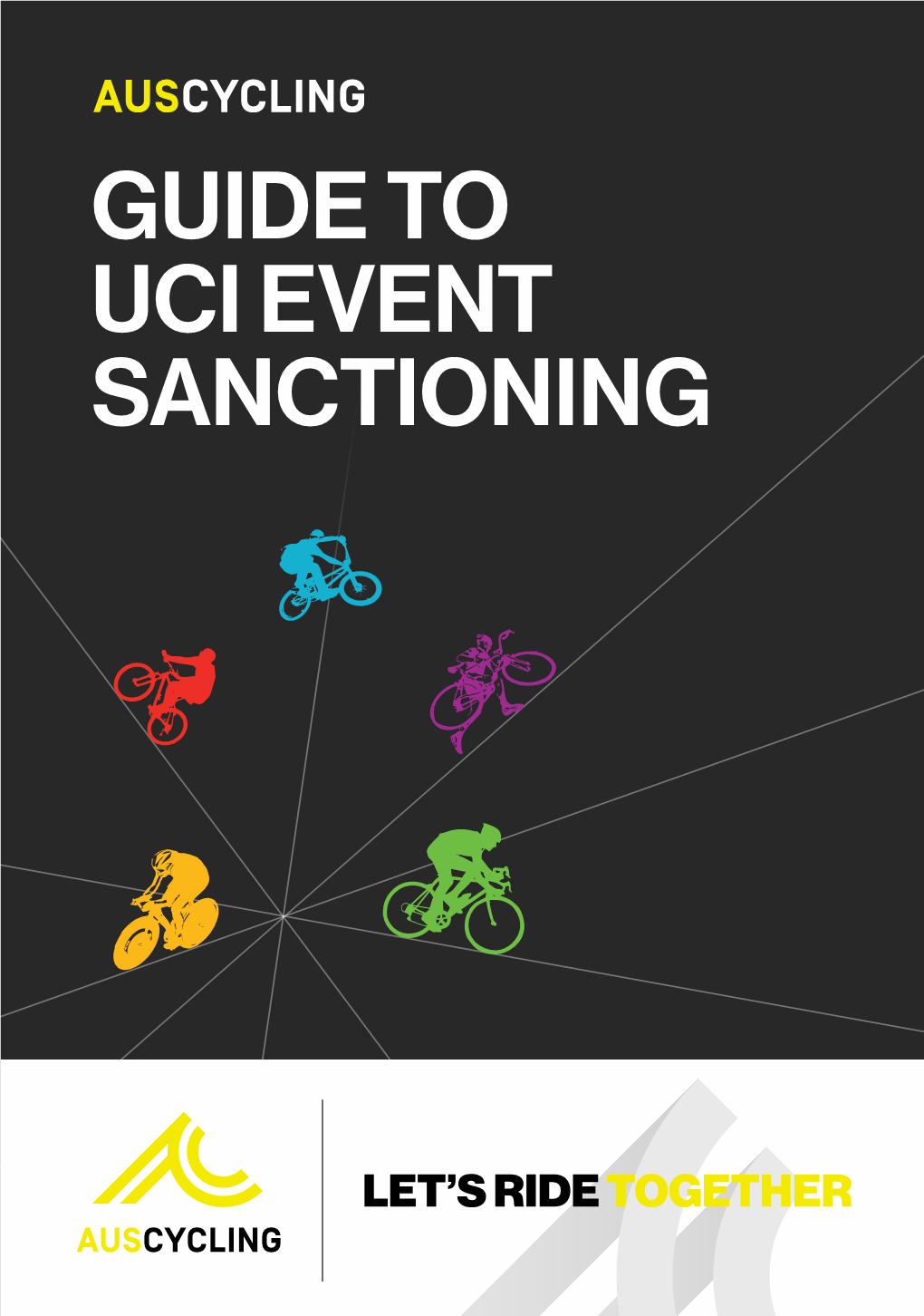 GUIDE to UCI EVENT SANCTIONING Chapter 1 the ORGANISER