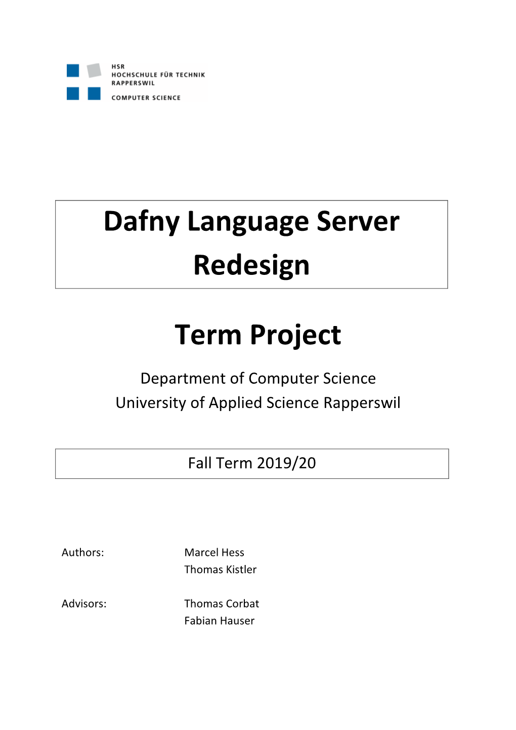 Dafny Language Server Redesign Term Project