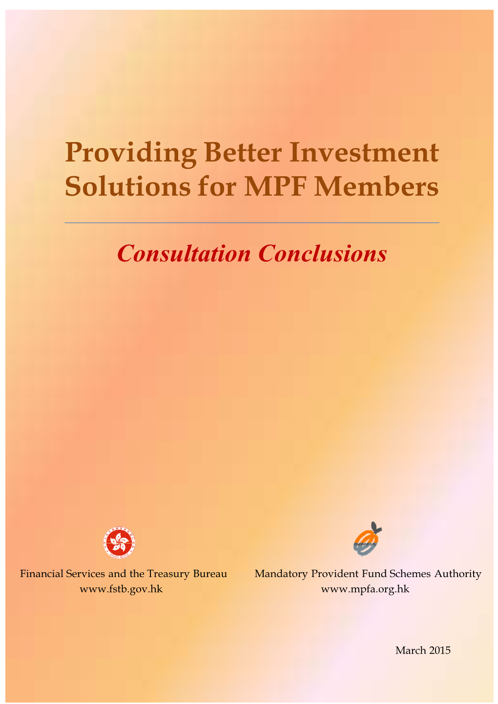 Providing Better Investment Solutions for MPF Members