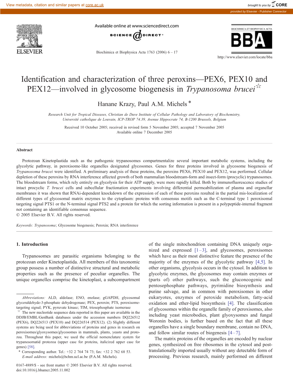 Identification and Characterization of Three Peroxins—PEX6, PEX10 and PEX12—Involved in Glycosome Biogenesis in Trypanosoma Bruceii