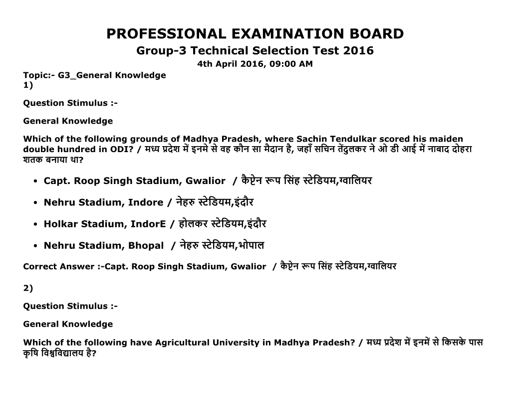 PROFESSIONAL EXAMINATION BOARD Group­3 Technical Selection Test 2016 4Th April 2016, 09:00 AM Topic:­ G3 General Knowledge 1)