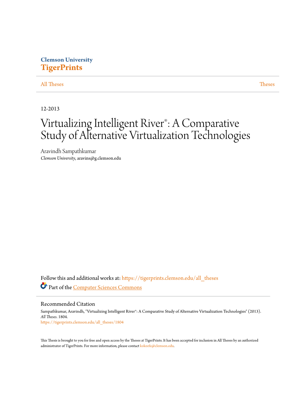 A Comparative Study of Alternative Virtualization Technologies Aravindh Sampathkumar Clemson University, Aravins@G.Clemson.Edu