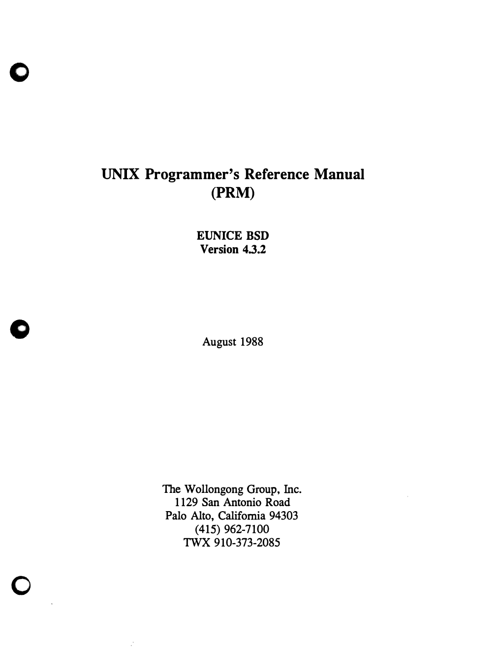 UNIX Programmer's Reference Manual (PRM) Eunice BSD Version