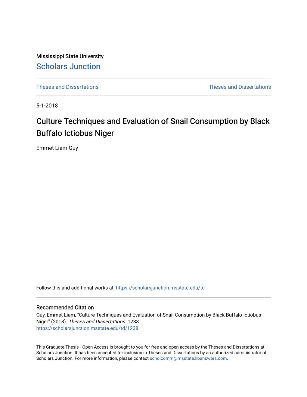 Culture Techniques and Evaluation of Snail Consumption by Black Buffalo Ictiobus Niger