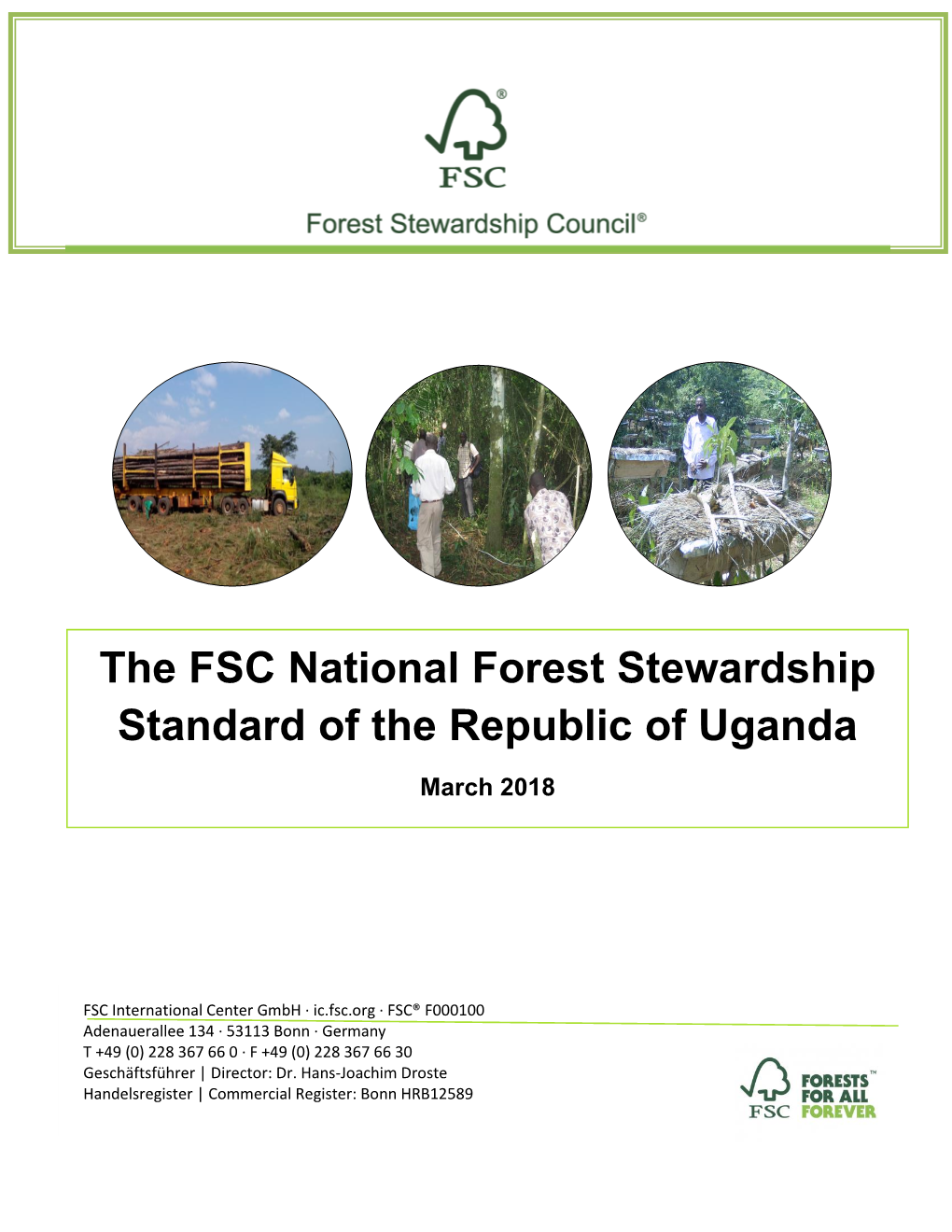 The FSC National Forest Stewardship Standard of the Republic of Uganda