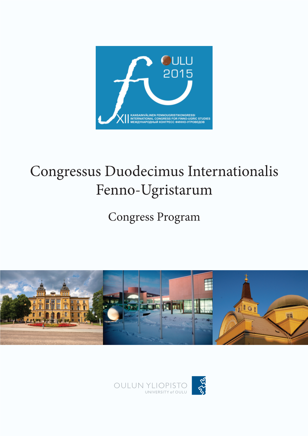 Congressus Duodecimus Internationalis Fenno-Ugristarum