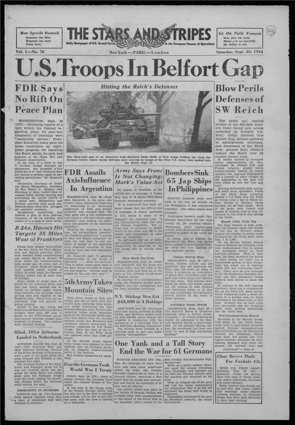 U.S.Troops in Belf Ort FDR Says Hitting the Reich's Defenses Blow Perils No Rift on Defenses of Peace Plan SW Reich