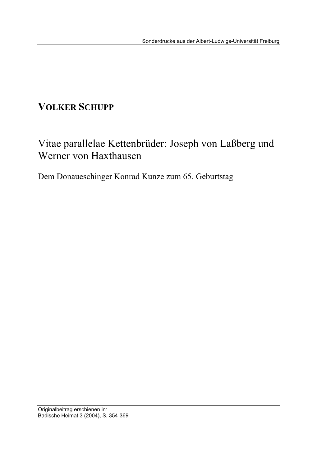 VOLKER SCHUPP Vitae Parallelae Kettenbrüder: Joseph Von Laßberg Und Werner Von Haxthausen