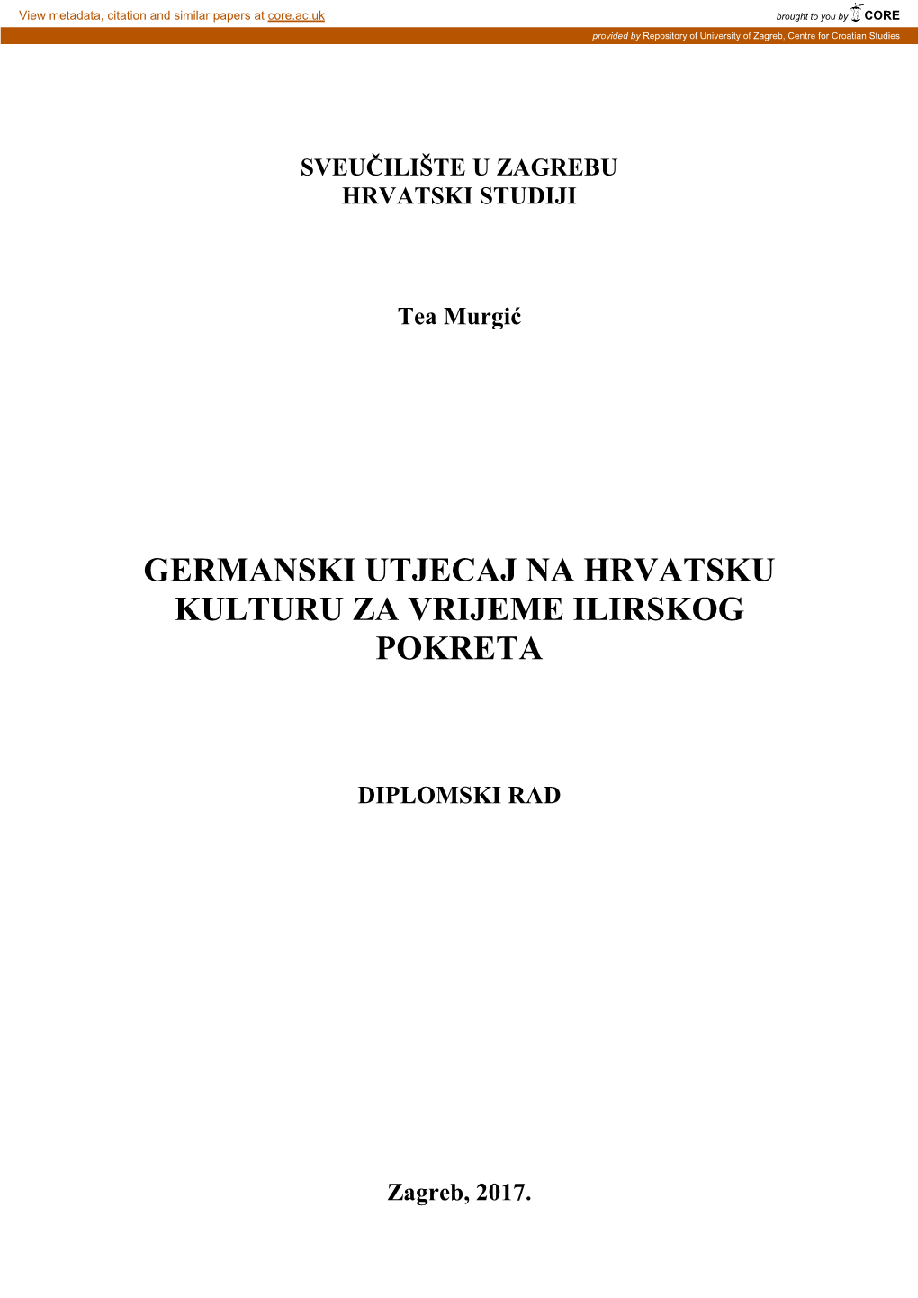 Germanski Utjecaj Na Hrvatsku Kulturu Za Vrijeme Ilirskog Pokreta