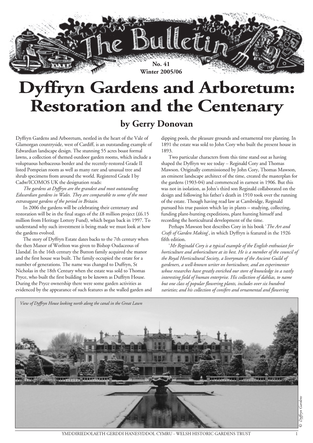 Dyffryn Gardens and Arboretum: Restoration and the Centenary by Gerry Donovan