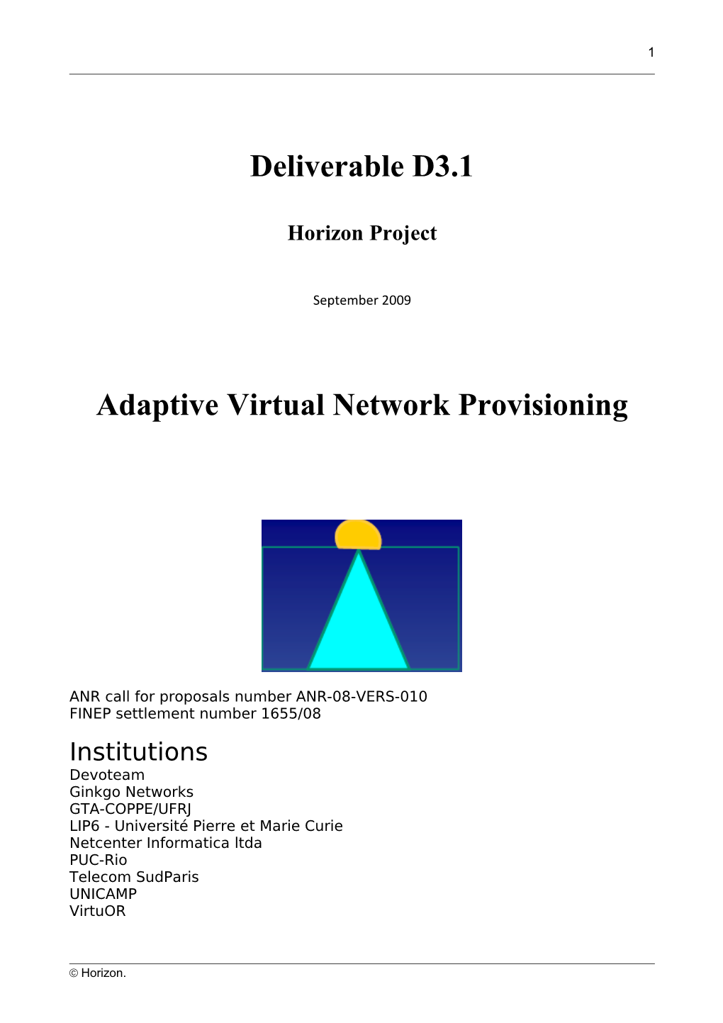 Adaptive Virtual Network Provisioning
