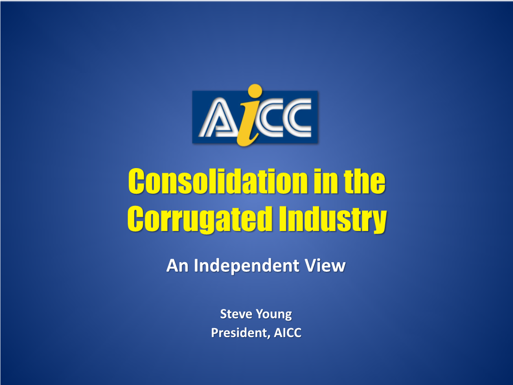 AICC Trends in the Corrugated Industry