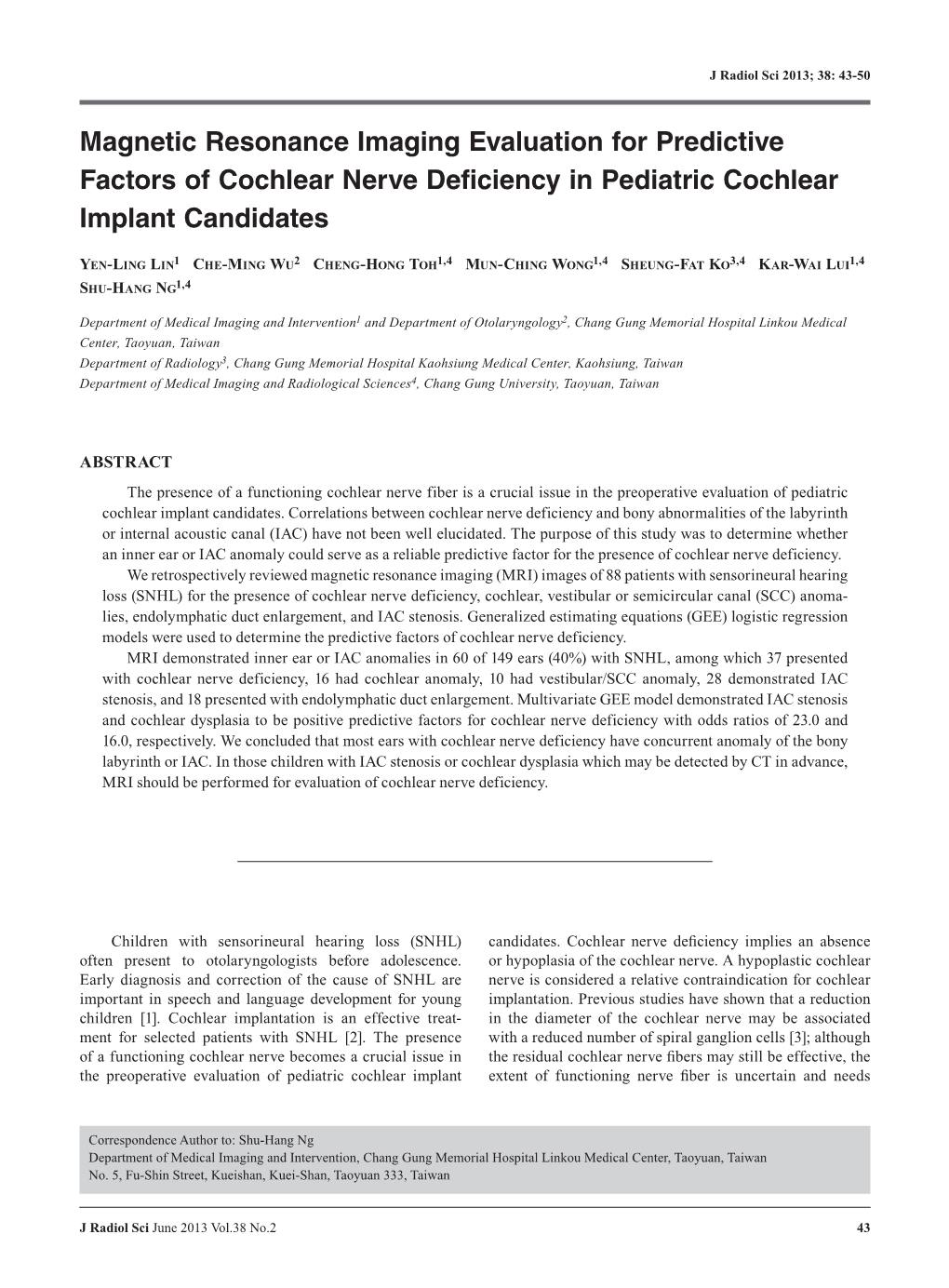 Magnetic Resonance Imaging Evaluation for Predictive Factors of Cochlear Nerve Deficiency in Pediatric Cochlear Implant Candidates