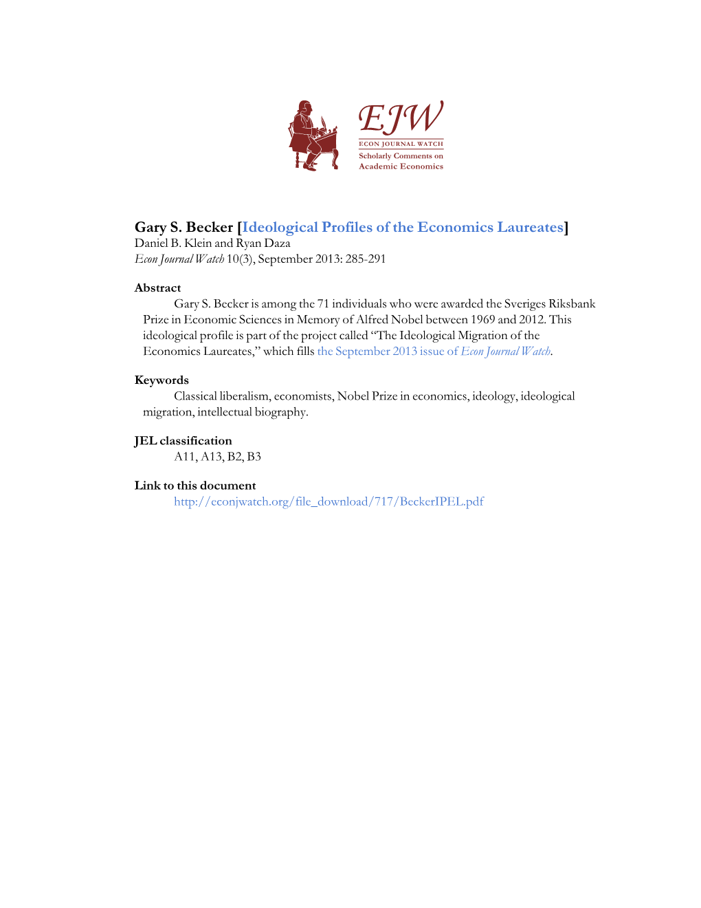 Gary S. Becker [Ideological Profiles of the Economics Laureates] Daniel B