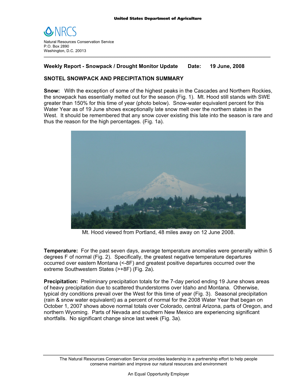 Snowpack / Drought Monitor Update Date: 19 June, 2008