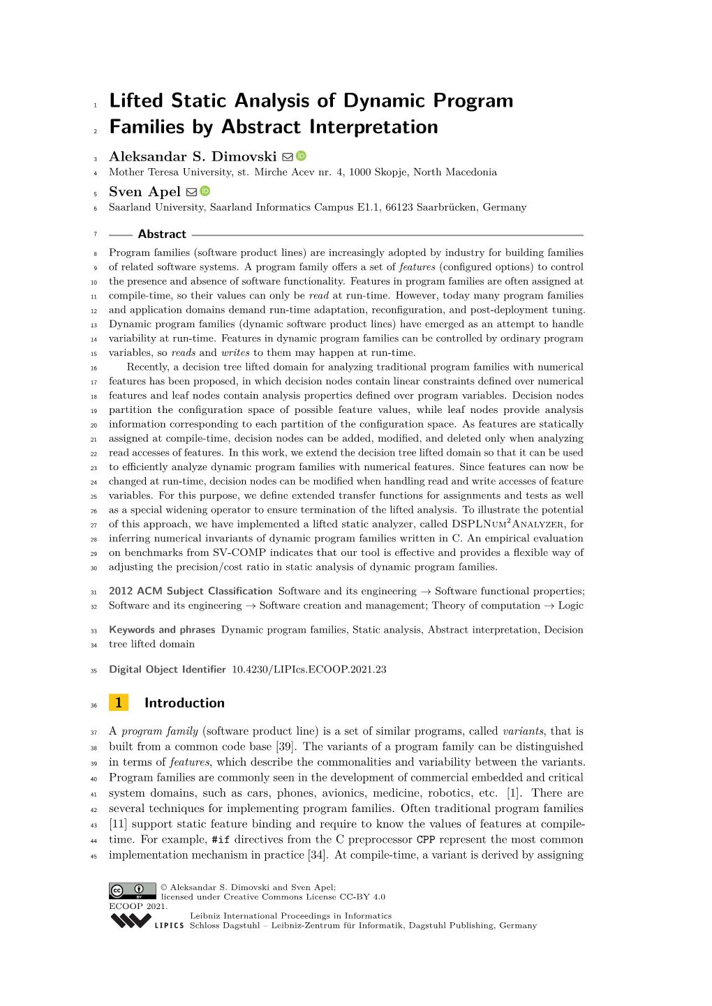 Lifted Static Analysis of Dynamic Program Families by Abstract Interpretation