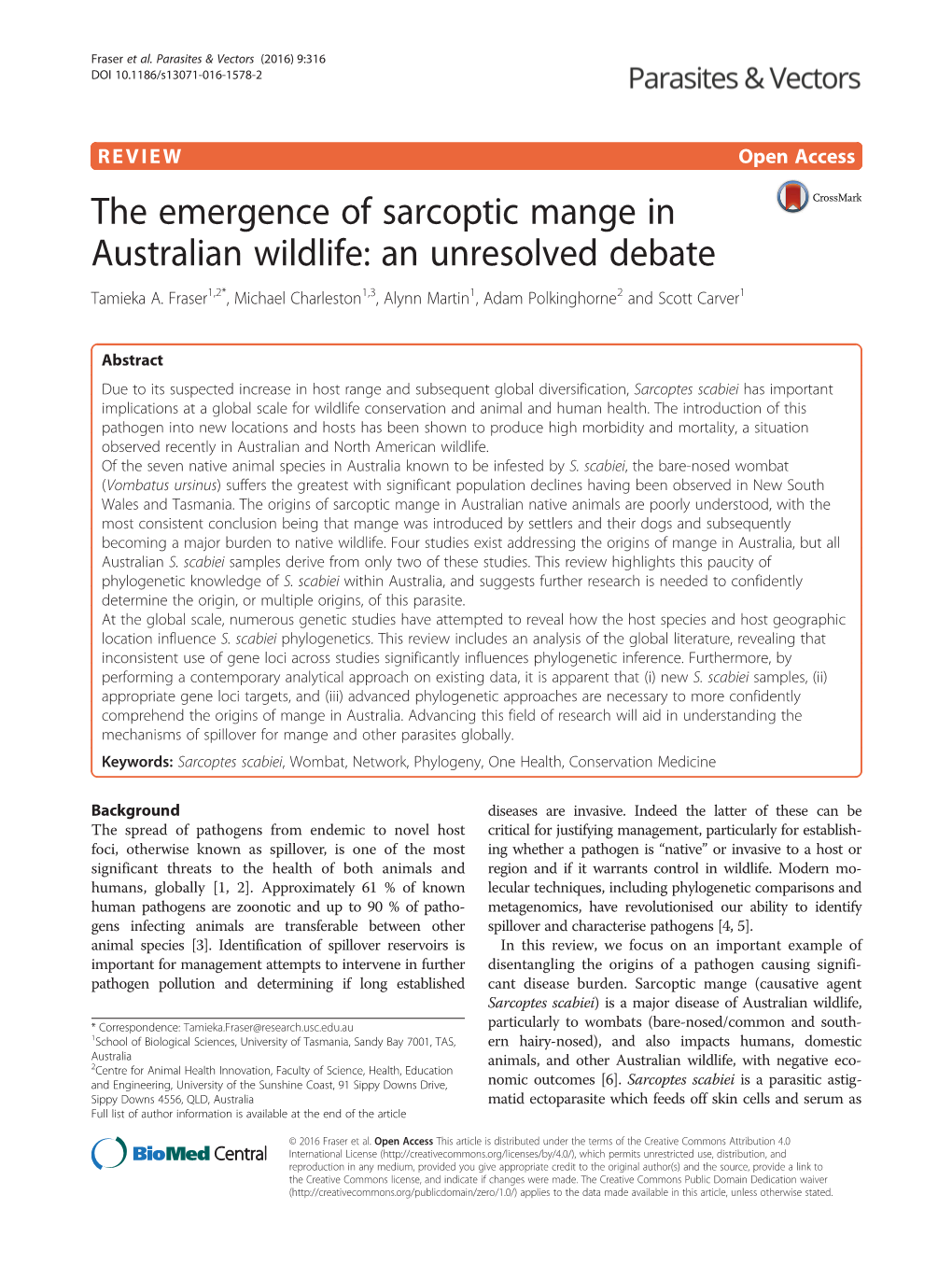 The Emergence of Sarcoptic Mange in Australian Wildlife: an Unresolved Debate Tamieka A