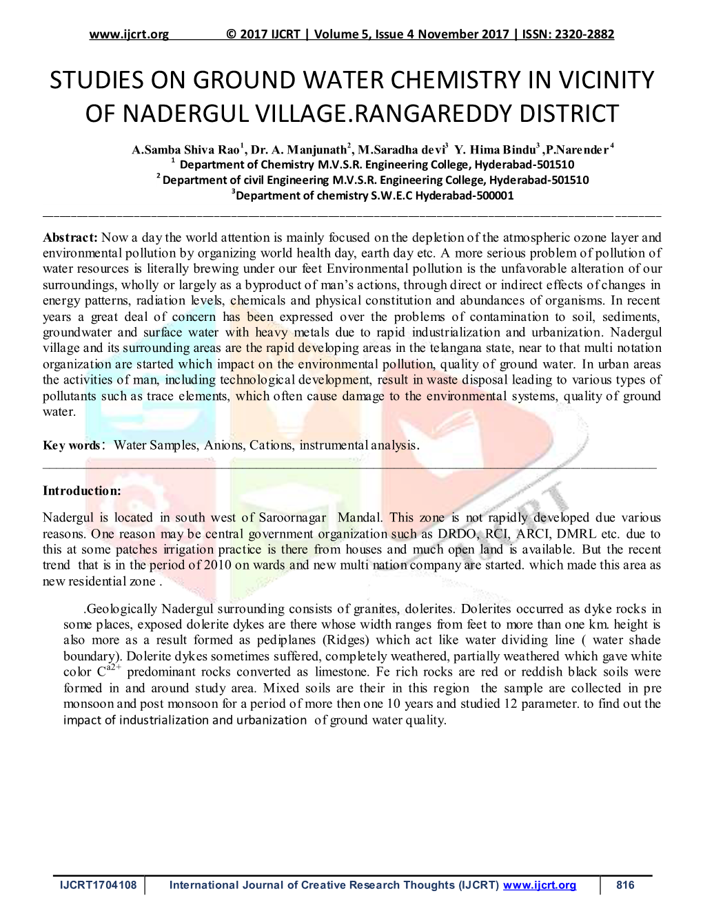 Studies on Ground Water Chemistry in Vicinity of Nadergul Village.Rangareddy District