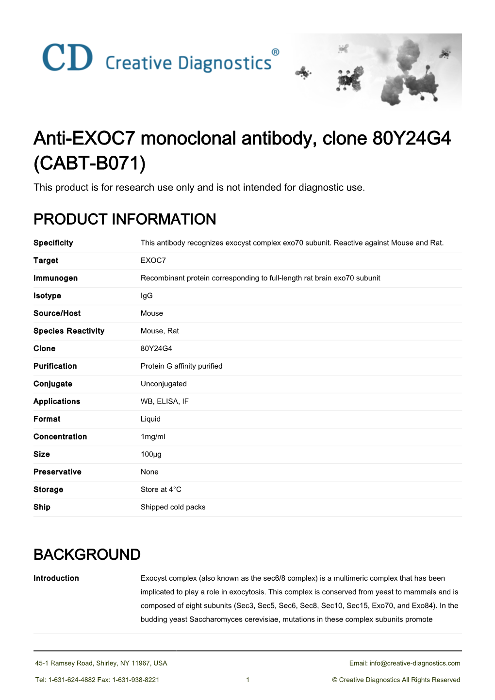 Anti-EXOC7 Monoclonal Antibody, Clone 80Y24G4 (CABT-B071) This Product Is for Research Use Only and Is Not Intended for Diagnostic Use