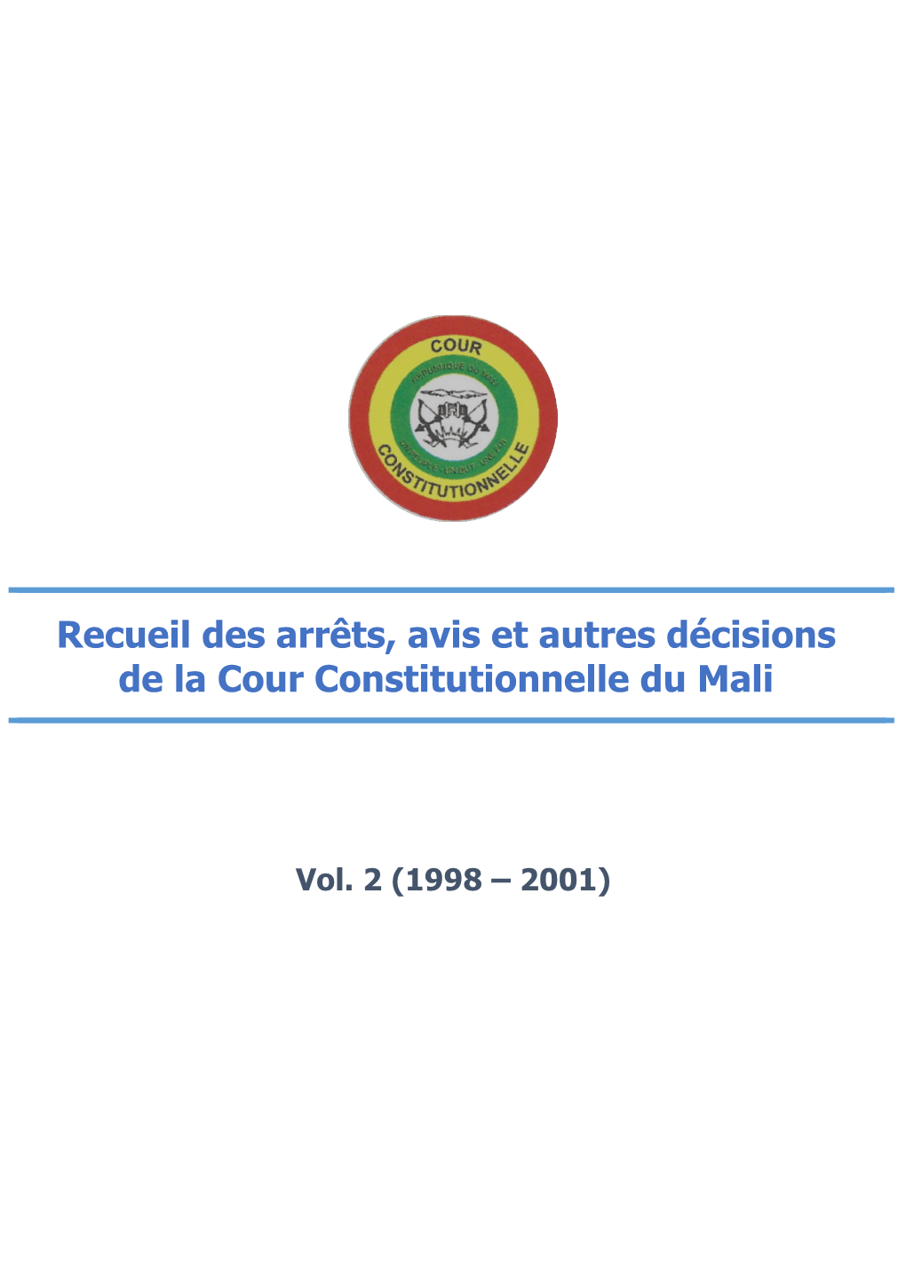 Recueil Volume 2 1998-2001