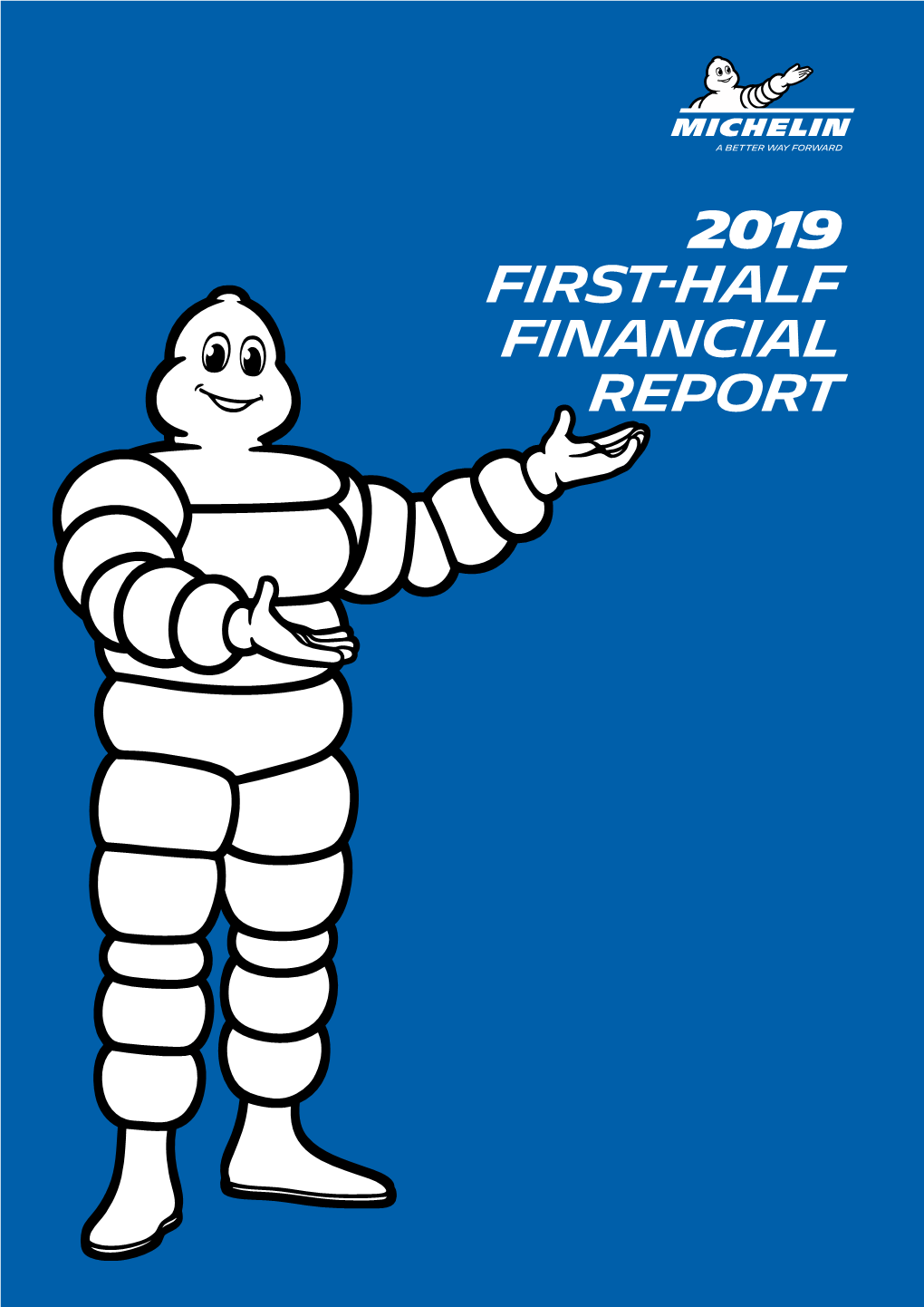 2019 FIRST-HALF Financial Report