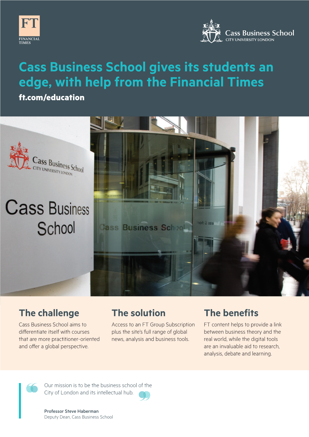 Cass Business School Gives Its Students an Edge, with Help from the Financial Times Ft.Com/Education