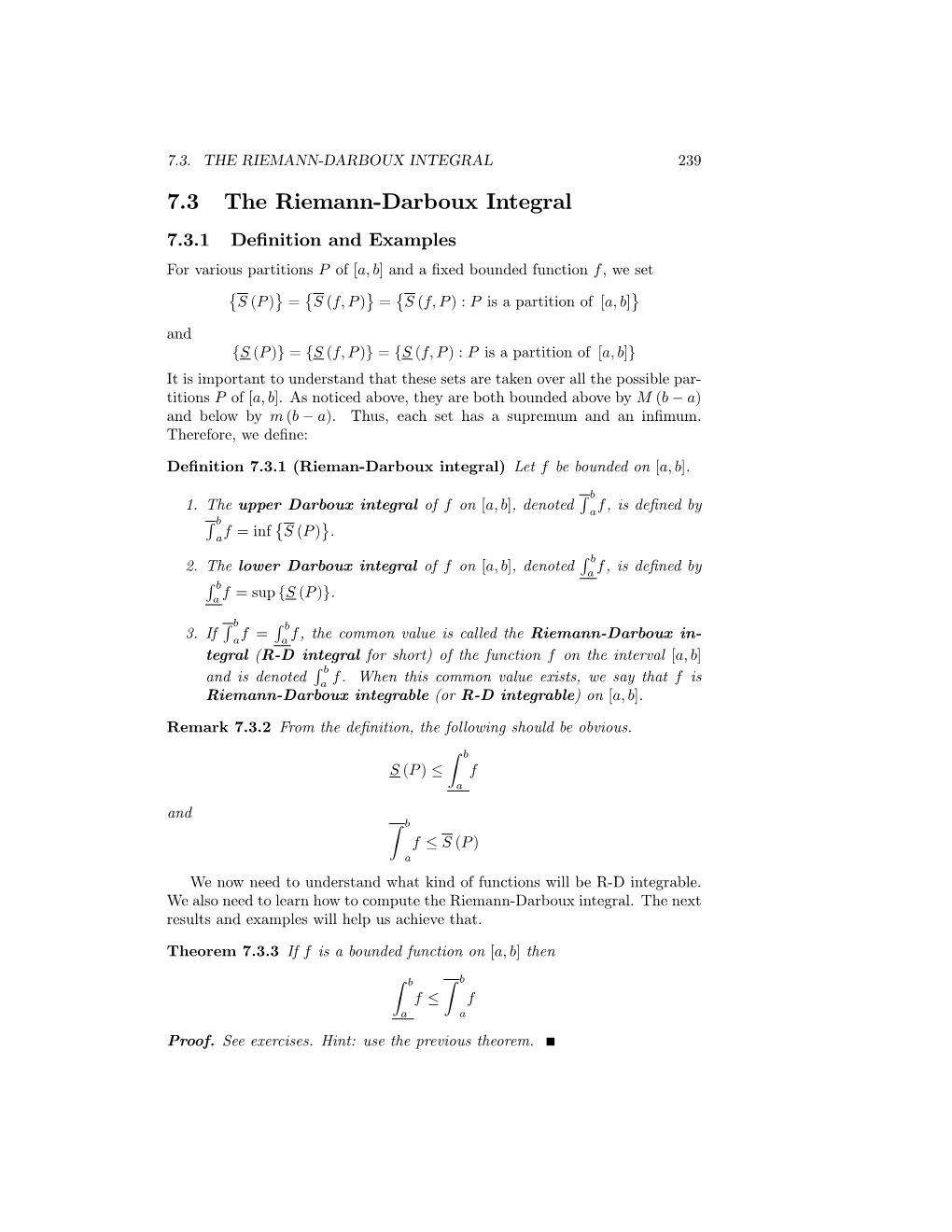 7.3 the Riemann-Darboux Integral 7.3.1 Deﬁnition and Examples for Various Partitions P of [A, B] and a ﬁxed Bounded Function F, We Set