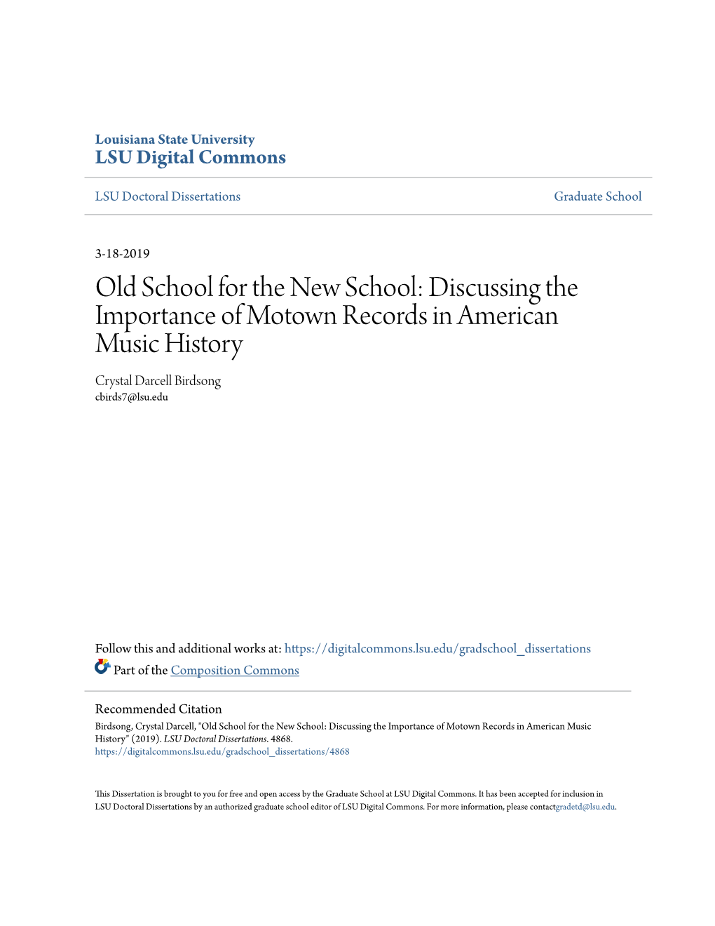 Old School for the New School: Discussing the Importance of Motown Records in American Music History Crystal Darcell Birdsong Cbirds7@Lsu.Edu