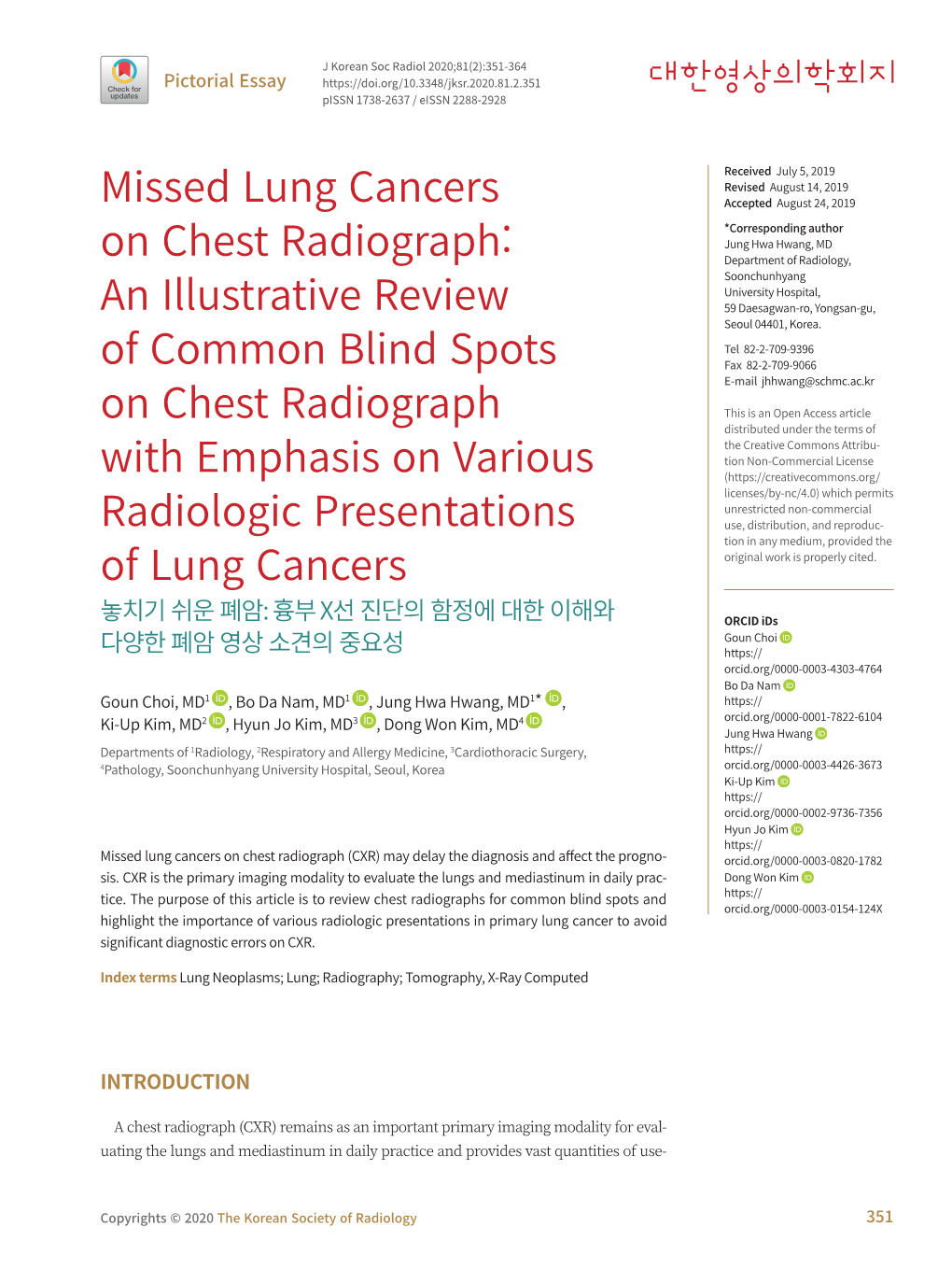 Missed Lung Cancers on Chest Radiograph (CXR) May Delay the Diagnosis and Affect the Progno- Orcid.Org/0000-0003-0820-1782 Sis