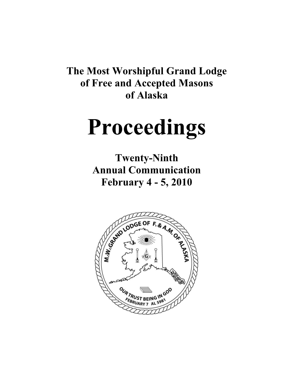 Most Worshipful Grand Lodge of Free and Accepted Masons of Alaska