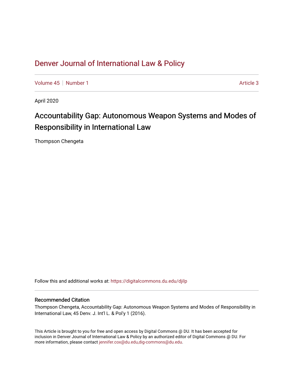 Accountability Gap: Autonomous Weapon Systems and Modes of Responsibility in International Law