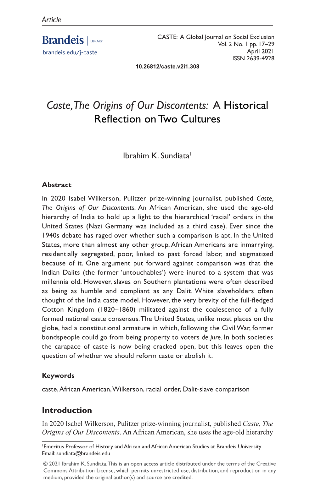 Caste, the Origins of Our Discontents: a Historical Reflection on Two Cultures