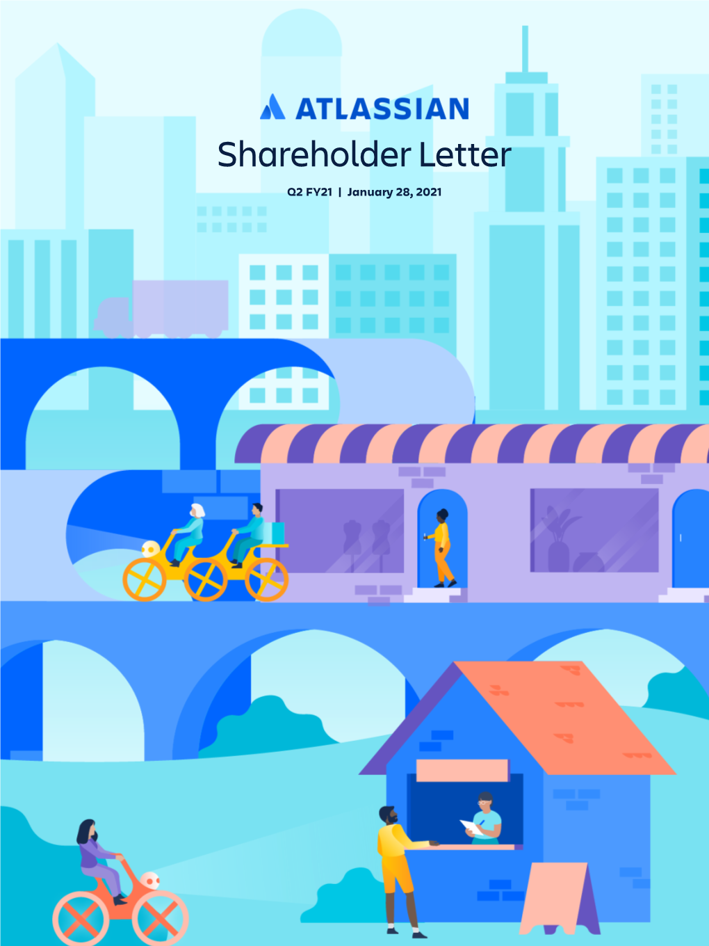 Shareholder Letter Q2 FY21 | January 28, 2021 from the Ceos