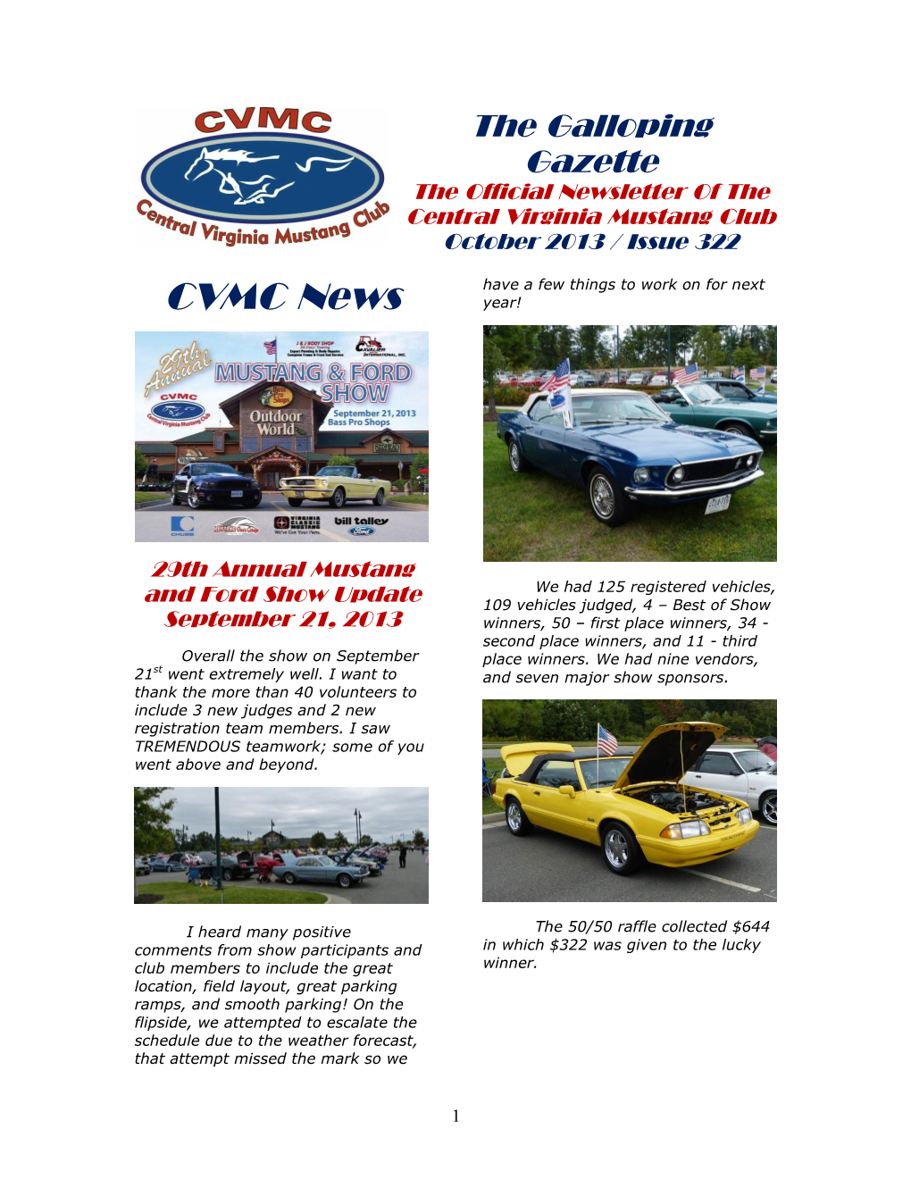 The Galloping Gazette the Official Newsletter of the Central Virginia Mustang Club October 2013 / Issue 322