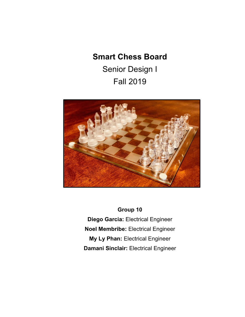 Smart Chess Board Senior Design I Fall 2019