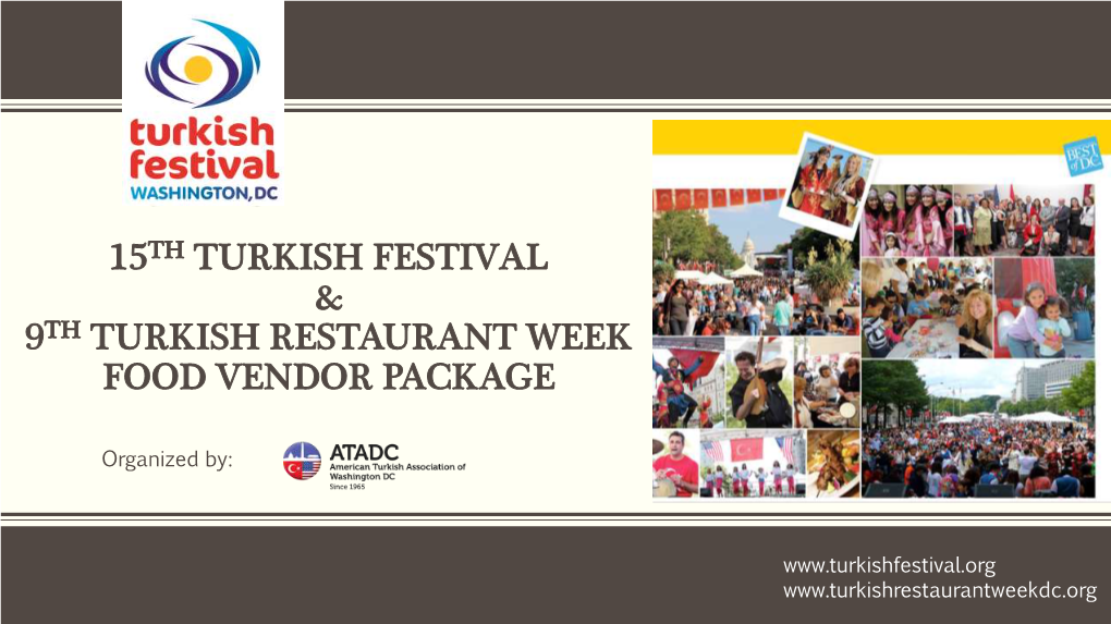 15Th Turkish Festival & 9Th Turkish Restaurant Week Food Vendor Package