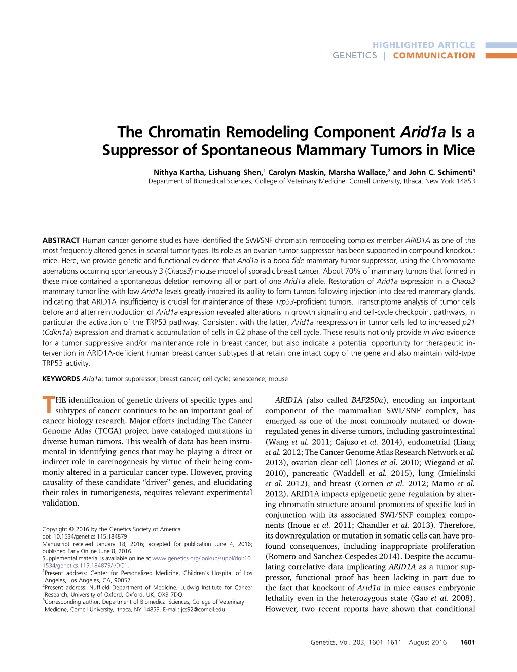 The Chromatin Remodeling Component Arid1a Is a Suppressor of Spontaneous Mammary Tumors in Mice