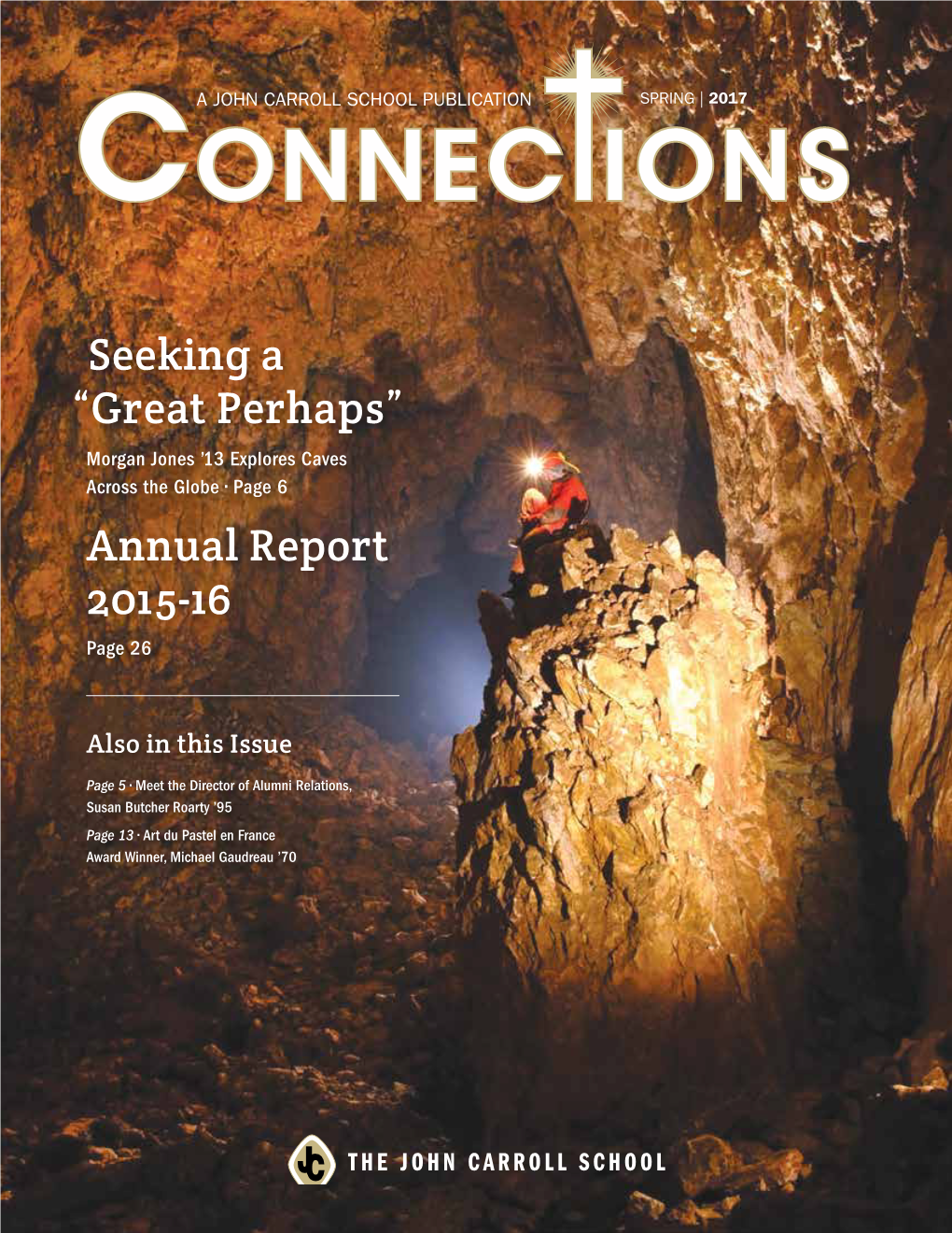 Seeking a “Great Perhaps” Annual Report 2015-16