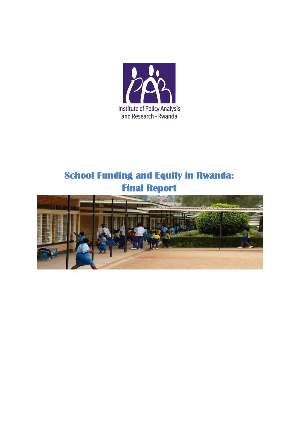 School Funding and Equity in Rwanda: Final Report