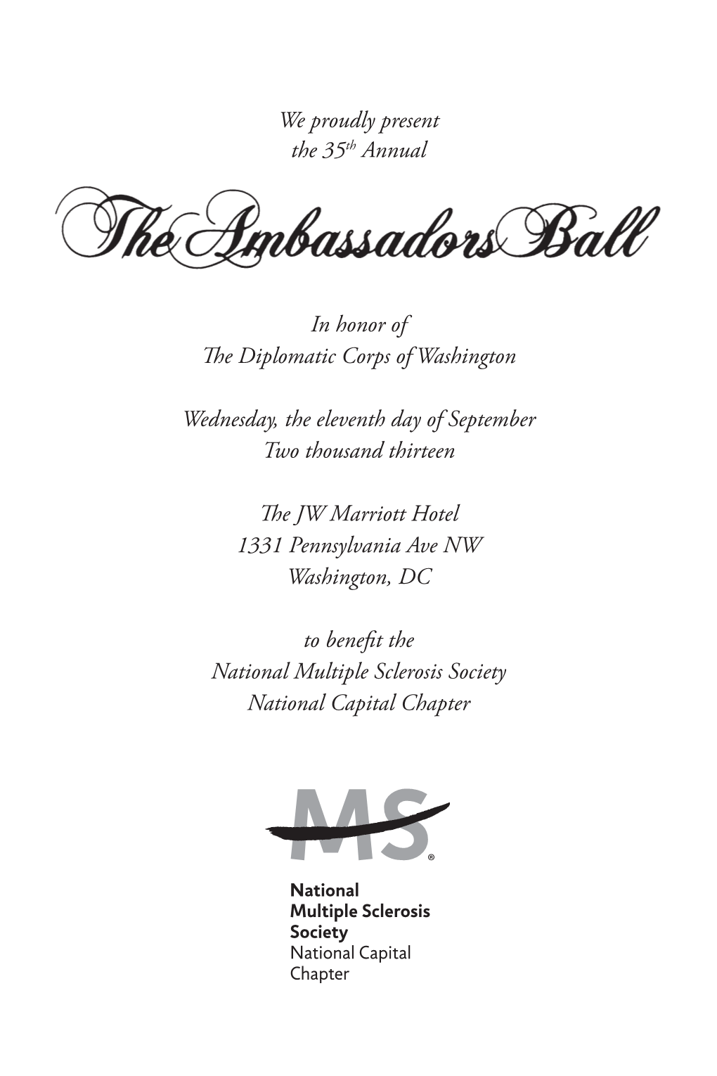 We Proudly Present the 35Th Annual in Honor of the Diplomatic Corps Of