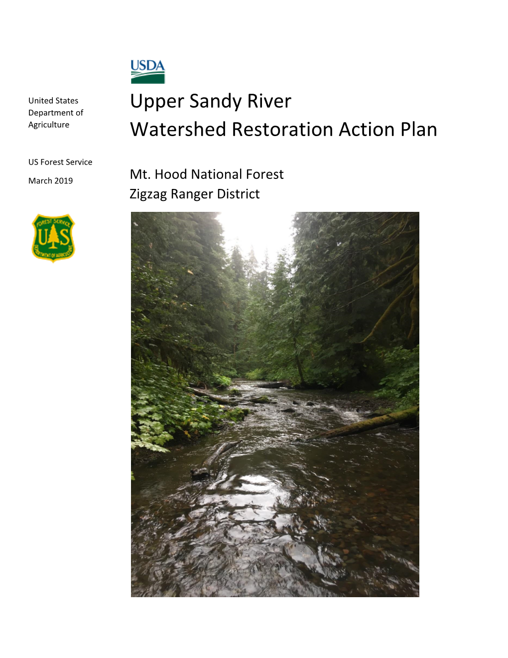 Upper Sandy River Watershed Restoration Action Plan Zigzag Ranger District, Mt