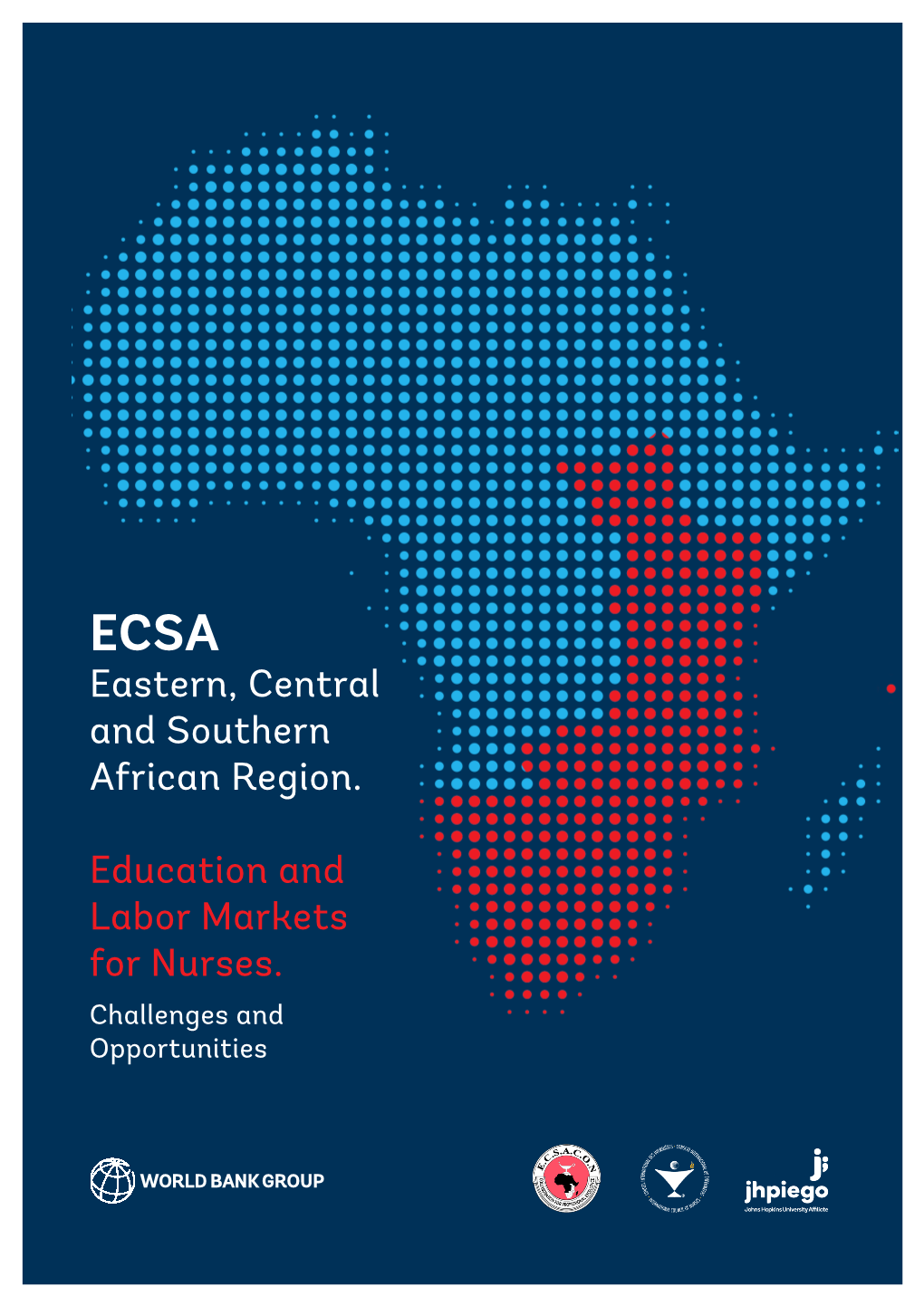 (ECSA) Region: Education and Labor Market for Nurses
