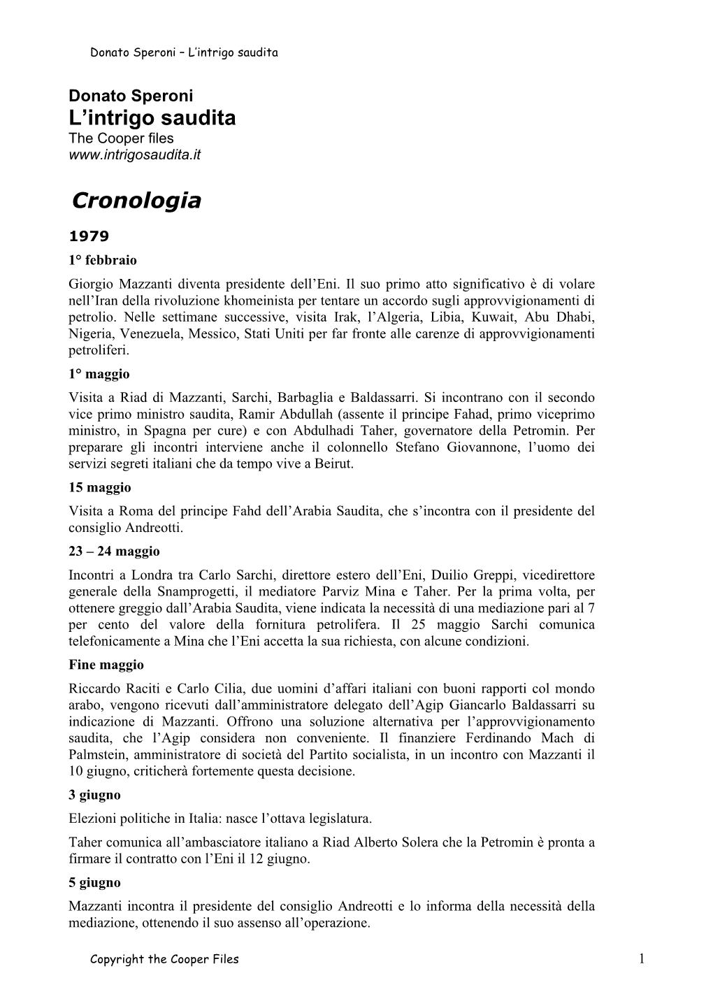 L'intrigo Saudita Cronologia