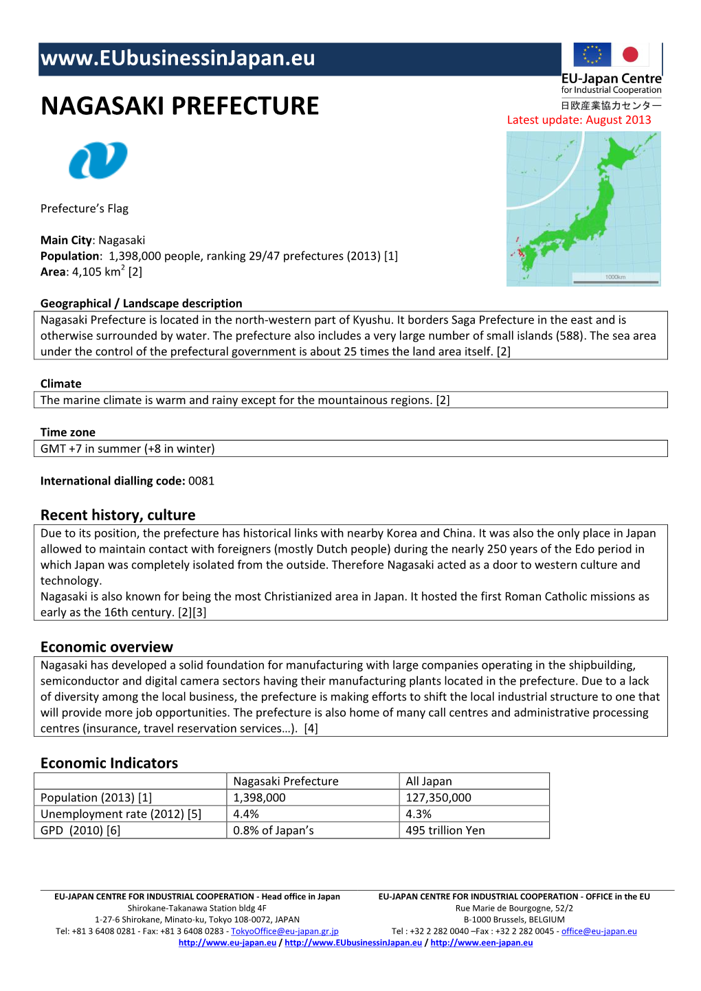 NAGASAKI PREFECTURE Latest Update: August 2013